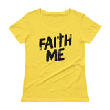 Ladies' Scoopneck T-Shirt-Faith Me