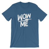 Unisex short sleeve t-shirt-Wow Me