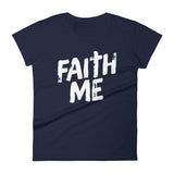 Women's short sleeve t-shirt-Faith Me