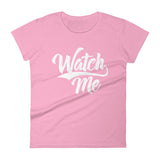 Women's short sleeve t-shirt-Watch Me
