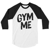 3/4 sleeve raglan shirt-Gym Me