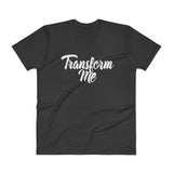 V-Neck T-Shirt-Transform Me