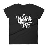 Women's short sleeve t-shirt-Watch Me