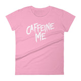 Women's short sleeve t-shirt-Caffeine Me