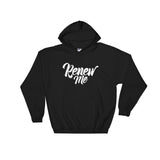 Hooded Sweatshirt-Renew Me