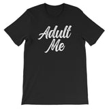 Unisex short sleeve t-shirt-Adult Me