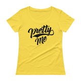 Ladies' Scoopneck T-Shirt-Pretty Me