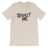 Unisex short sleeve t-shirt-Respect Me