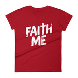 Women's short sleeve t-shirt-Faith Me