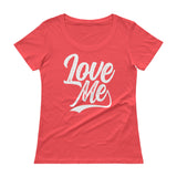 Ladies' Scoopneck T-Shirt-Love Me