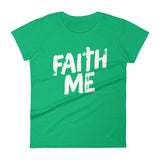 Women's short sleeve t-shirt-Faith Me