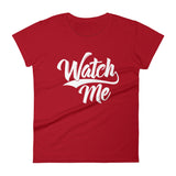 Women's short sleeve t-shirt-Watch Me