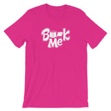 Short-Sleeve Unisex T-Shirt-Book Me