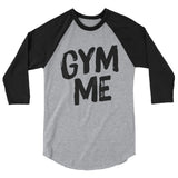 3/4 sleeve raglan shirt-Gym Me