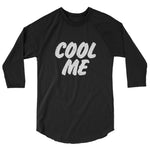 Unisex Raglan-Cool Me