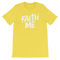Unisex short sleeve t-shirt-Faith Me