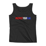 Ladies' Tank-#RESPECTYOURFLAG