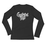 Ladies' Long Sleeve T-Shirt-Grateful Me