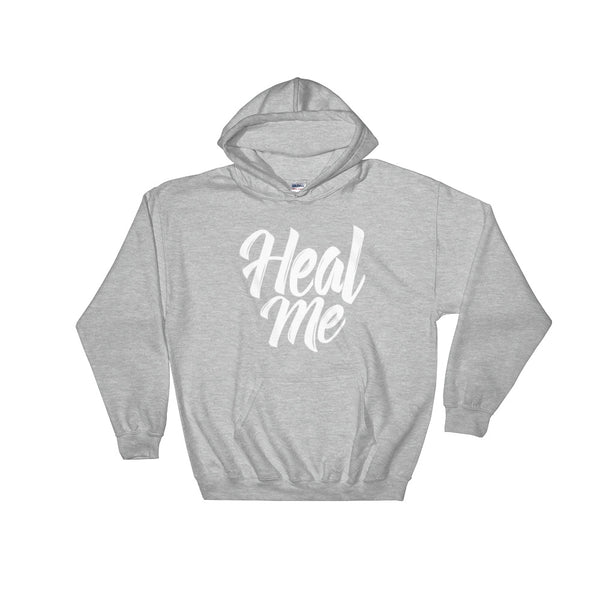 Hooded Sweatshirt-Heal Me